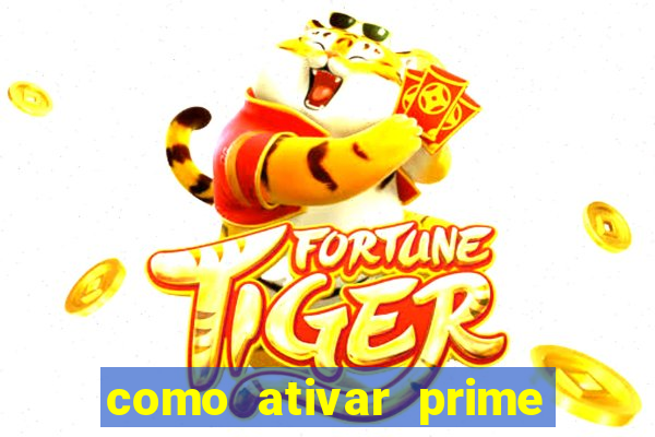 como ativar prime video tim